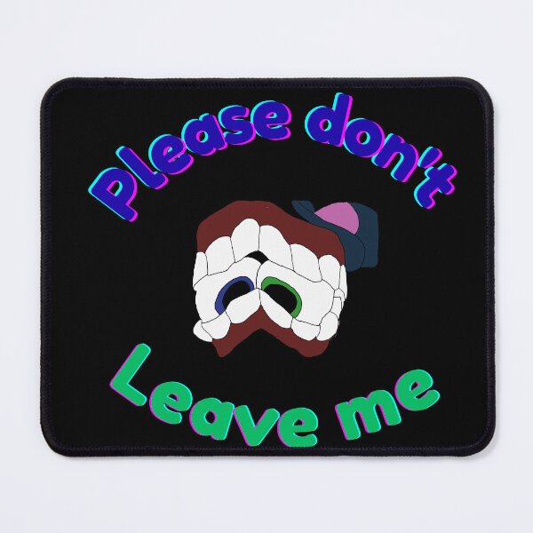 Item preview, Please don't leave me designed and sold by Kelisagremlin .