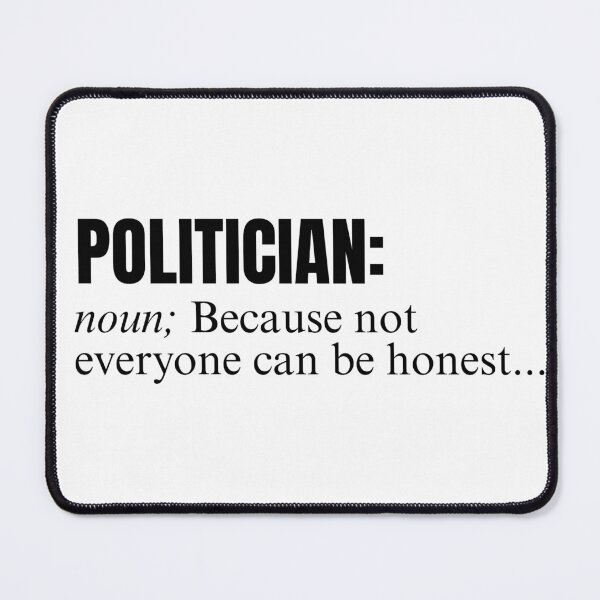 Item preview, Politician designed and sold by ItsAllAboutMeme.