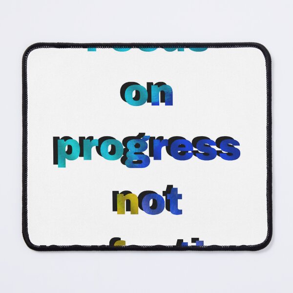 Item preview, Focus on progress not perfection designed and sold by ManikRaja.