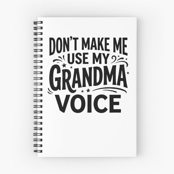 Item preview, Don't Make Me Use My Grandma Voice Grandmother Mother's Day Gear designed and sold by DynamicDesign.