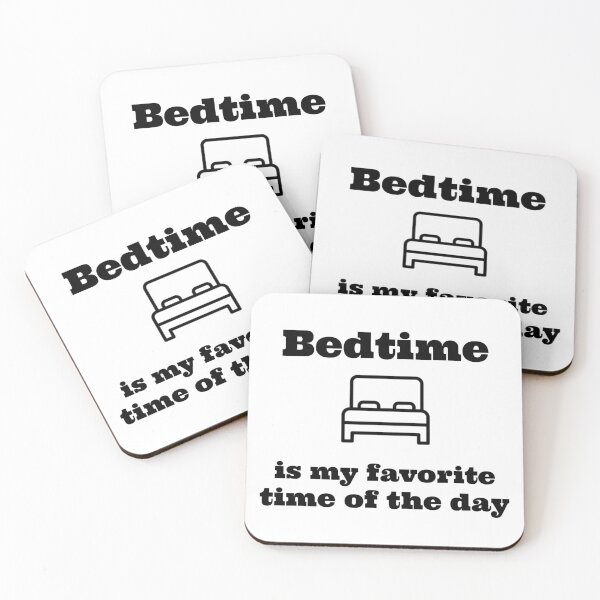 Item preview, Bedtime Is My Favorite Time Of Day Funny Parenting Shirt designed and sold by DrakesTees.