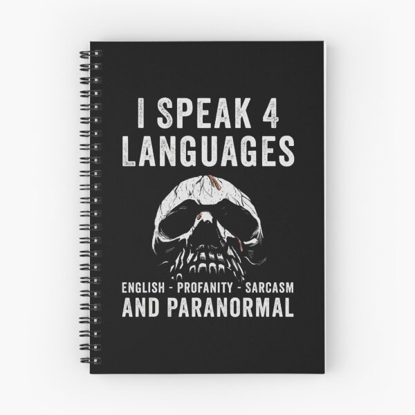 Item preview,  Ghost Hunting Ghost Hunter Paranormal Investigator (24) I Speak 4 Languages English Profanity Sarcasm And Paranormal designed and sold by OskarDesigns.