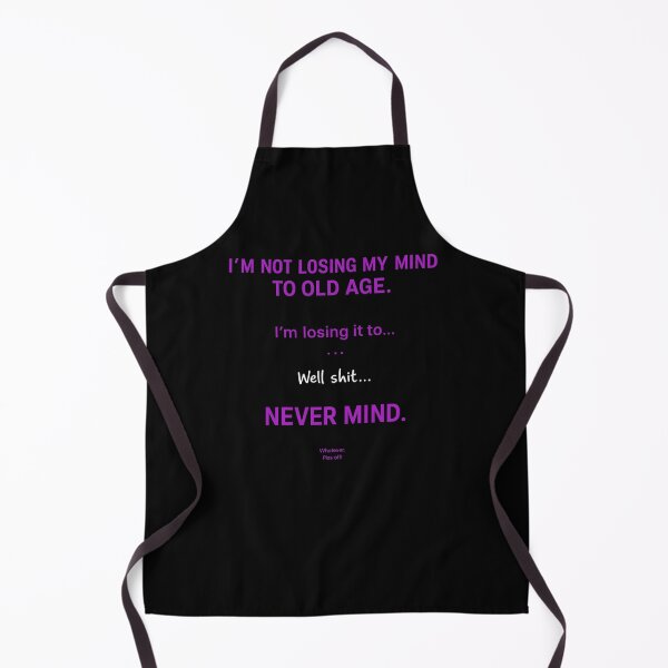 Item preview, I’m Not Losing My Mind to Old Age – Funny Memory Loss Humor designed and sold by PRIDE w/ VOLUME.