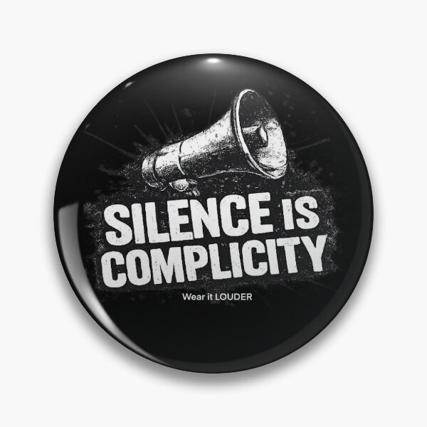 Item preview, Silence Is Complicity – Protest Megaphone Activism Design designed and sold by PRIDE w/ VOLUME.