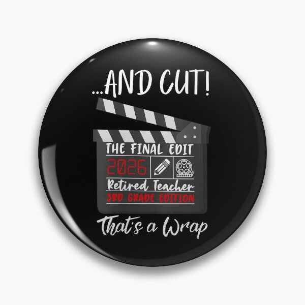 Item preview, Retired Teacher 2026 That's A Wrap 3rd Grade Graduation designed and sold by Ali-printshop.