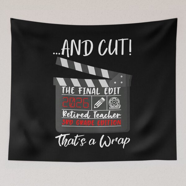 Item preview, Retired Teacher 2026 That's A Wrap 3rd Grade Graduation designed and sold by Ali-printshop.