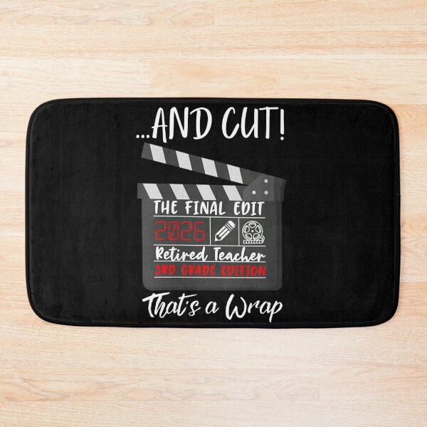 Item preview, Retired Teacher 2026 That's A Wrap 3rd Grade Graduation designed and sold by Ali-printshop.