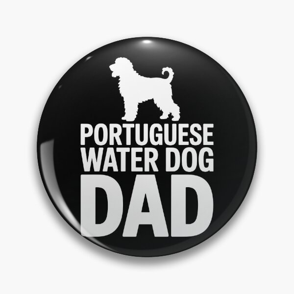 Item preview, Portuguese Water Dog Dad designed and sold by theartfulaspie.