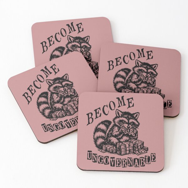 Item preview, Become Ungovernable Raccoon - Meme designed and sold by SpaceDogLaika.