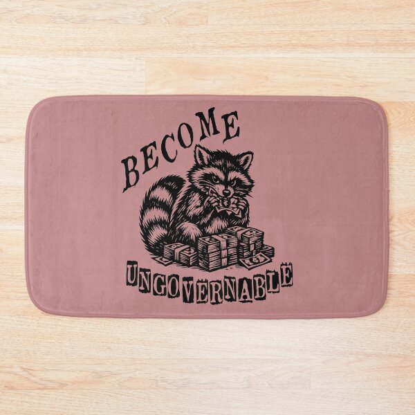 Item preview, Become Ungovernable Raccoon - Meme designed and sold by SpaceDogLaika.