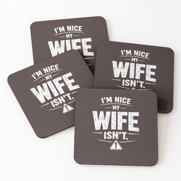 Item preview, I'm Nice My Wife Isn't Funny Couple Humor Sarcastic Husbands designed and sold by faridman.