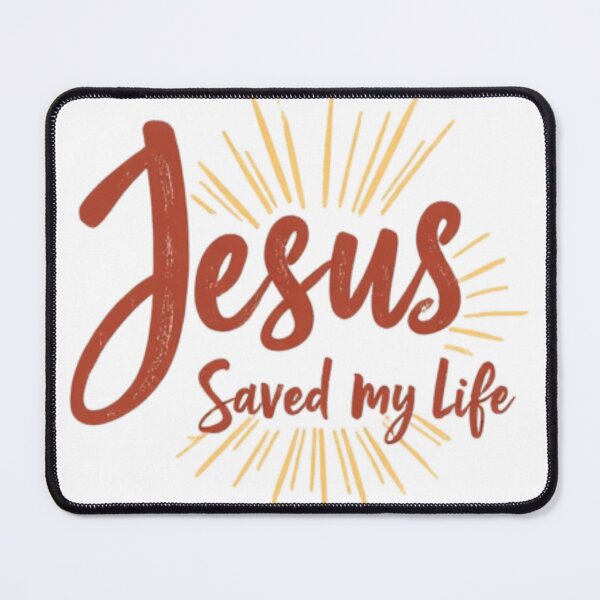Item preview, Jesus Saved My Life designed and sold by Dreprogress.