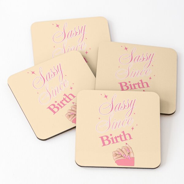 Item preview, Sassy Since Birth designed and sold by MakarenaCreate.