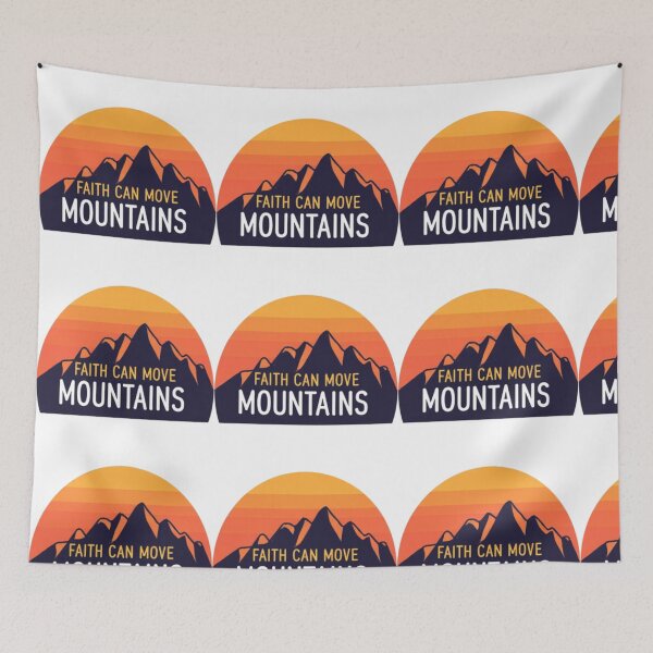Item preview, Faith Can Move Mountains designed and sold by Dreprogress.