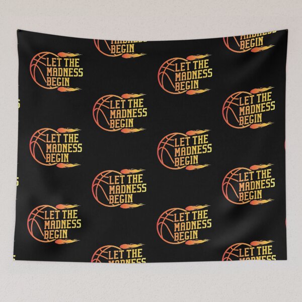 Item preview, Let The Madness Begin designed and sold by WoodburyLake.