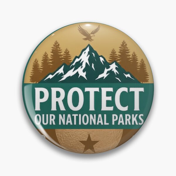 Item preview, Protect Our National Parks Save The Environment Public Lands Keep It Wild designed and sold by SkeletonsDanger.
