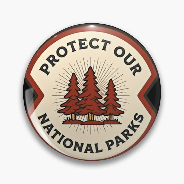 Item preview, Protect Our National Parks Save The Environment Public Lands Respect Nature designed and sold by SkeletonsDanger.