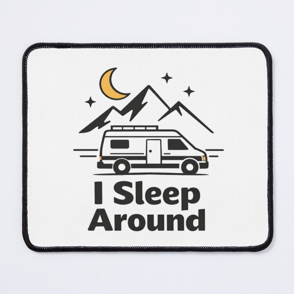 Item preview, Road Trip - I Sleep Around designed and sold by B-All-Creations.