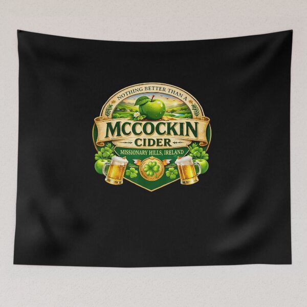Item preview, McCockin Cider McCain Funny St Patrick’s Day Adult Humor designed and sold by Juansustait.