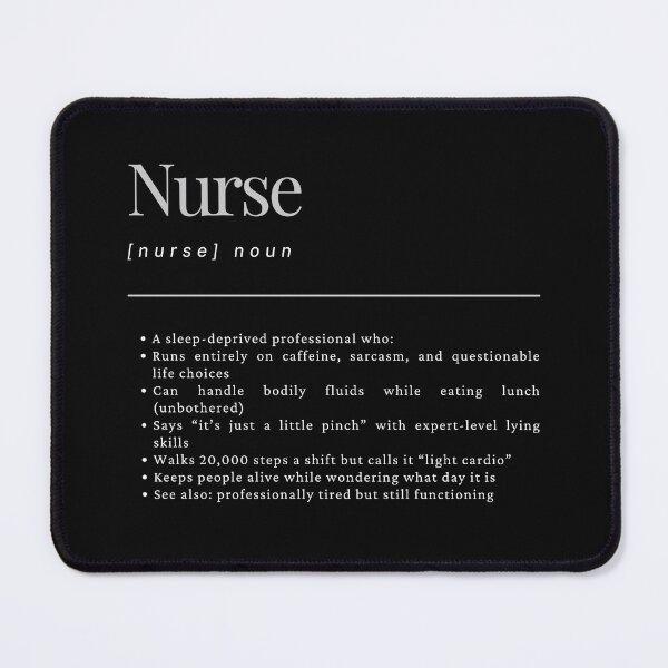 Item preview, Nurse Nursing Career Job Definition Dictionary Meaning Funny Text designed and sold by SZPdezigns.