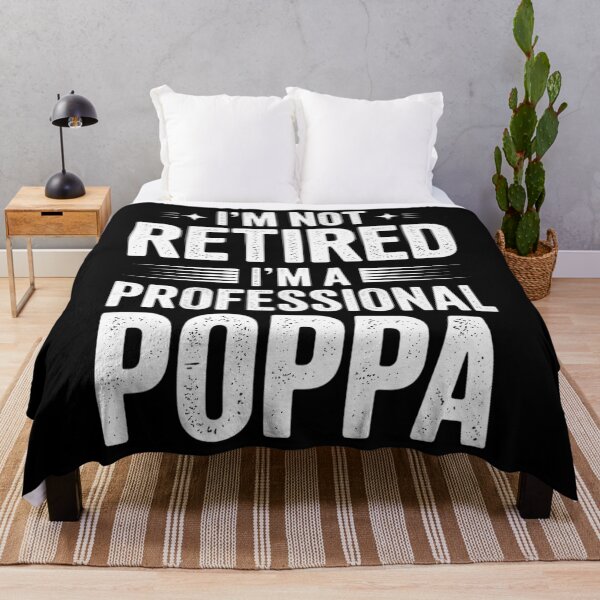 Item preview, I'm Not Retired I'm A Professional Poppa gift for Father day designed and sold by HellD3vil-Art.