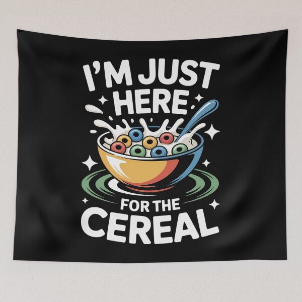 Item preview, I'm Just Here For The Cereals Day Food Lover designed and sold by HellD3vil-Art.