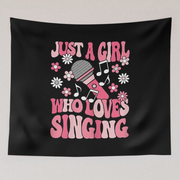 Item preview, Just A Girl Who Loves Singing Groovy Singer Sing Girls designed and sold by SethHHoward.