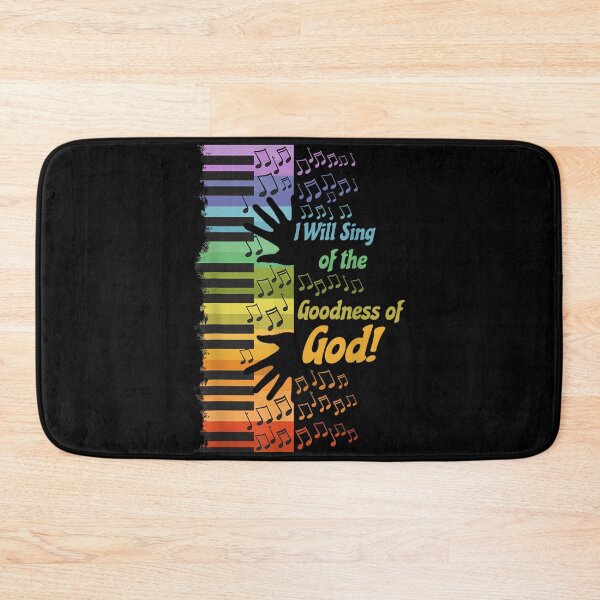 Item preview, I Will Sing of the Goodness of God designed and sold by SethHHoward.