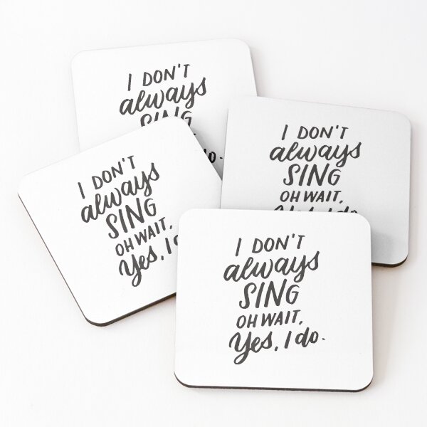 Item preview, I Don't Always Sing Oh Wait Yes I Do Music Cinema Gift designed and sold by SethHHoward.