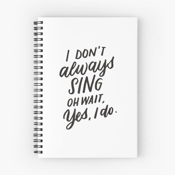 Item preview, I Don't Always Sing Oh Wait Yes I Do Music Cinema Gift designed and sold by SethHHoward.