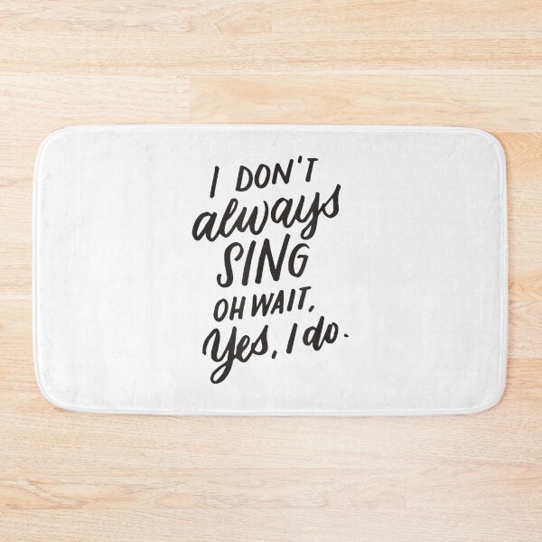 Item preview, I Don't Always Sing Oh Wait Yes I Do Music Cinema Gift designed and sold by SethHHoward.