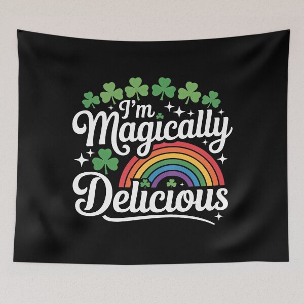 Item preview, I'm Magically Delicious Saint St.Patrick's Day designed and sold by HellD3vil-Art.