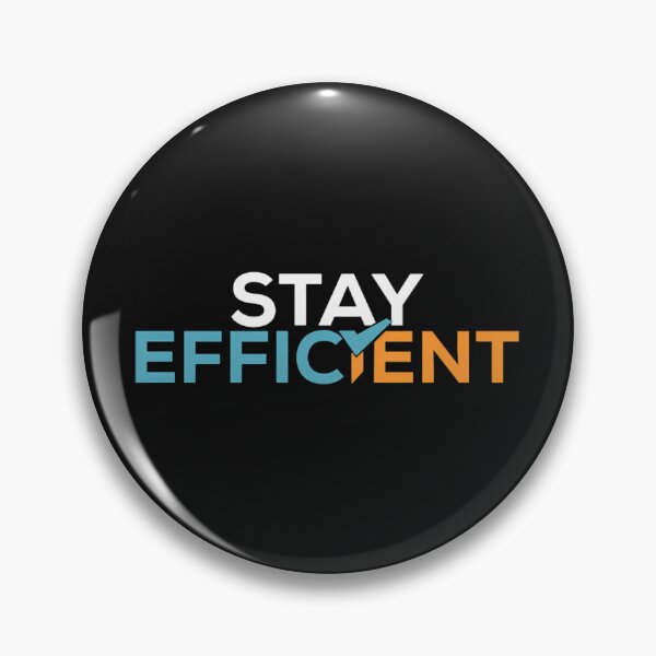 Item preview, Ficsit Stay Efficient Motto designed and sold by ShaneKeenum0.