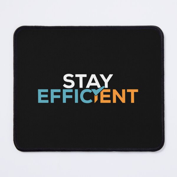 Item preview, Ficsit Stay Efficient Motto designed and sold by ShaneKeenum0.