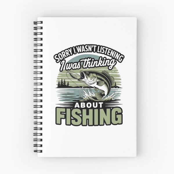 Item preview, Sorry I Wasn't Listening I was Thinking About Fishing designed and sold by ZACK ART.