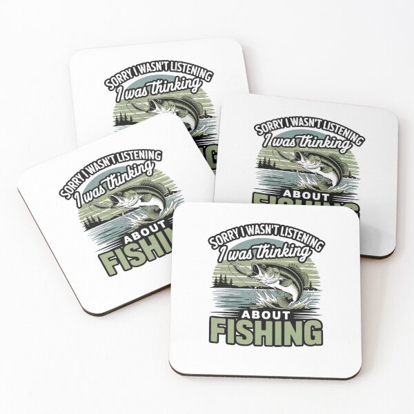 Item preview, Sorry I Wasn't Listening I was Thinking About Fishing designed and sold by ZACK ART.