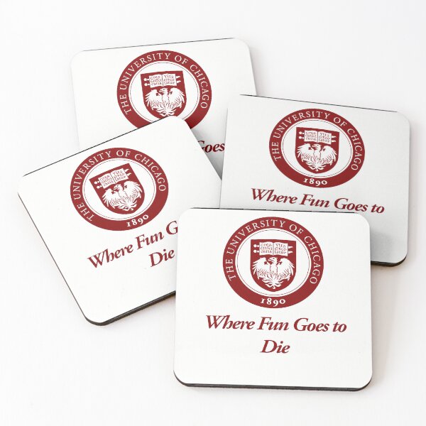 Item preview, The University Of Chicago Where Fun Goes To Die designed and sold by nibizisaakag.