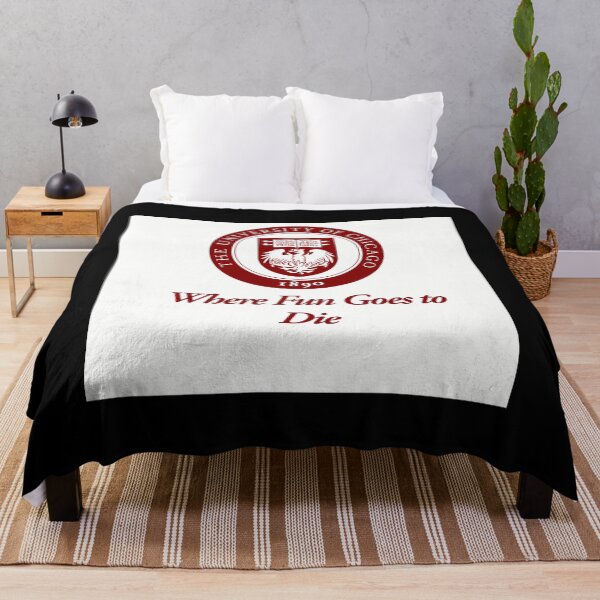 Item preview, The University Of Chicago Where Fun Goes To Die designed and sold by nibizisaakag.