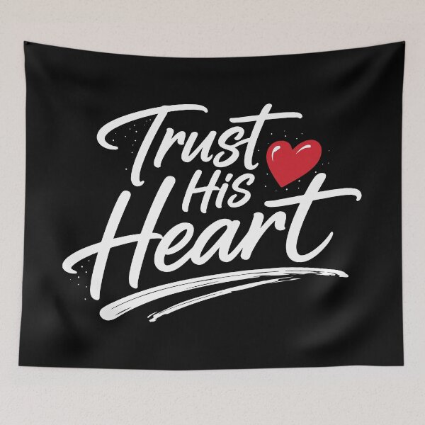 Item preview, Trust His Heart – Christian Faith Encouragement designed and sold by Verse & Vibes.