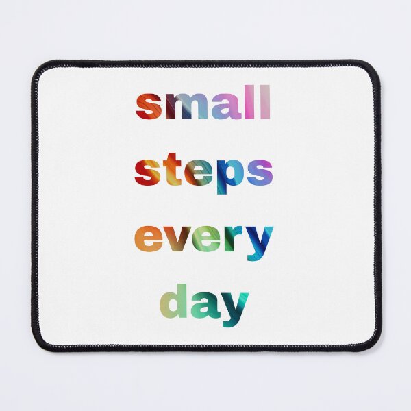 Item preview, Small steps every day designed and sold by ManikRaja.