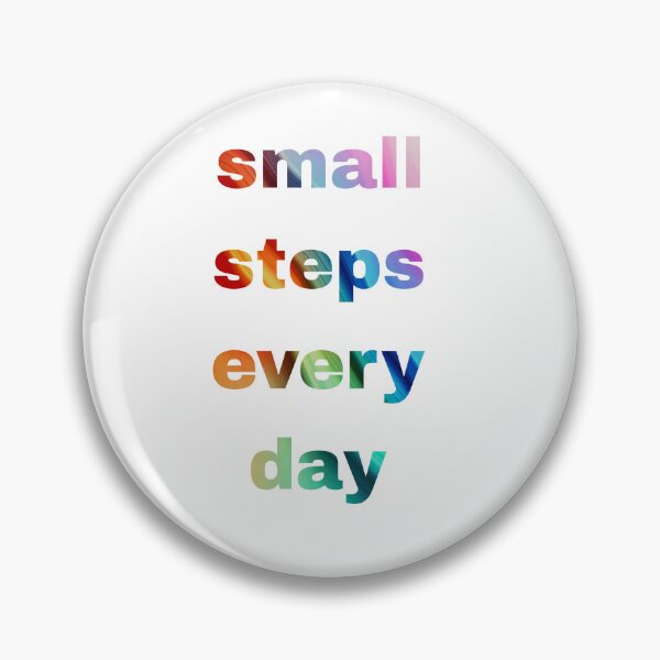 Item preview, Small steps every day designed and sold by ManikRaja.