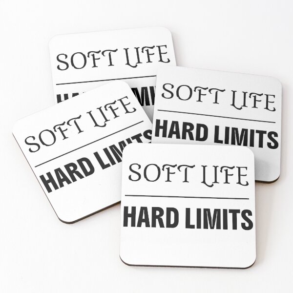 Item preview, Soft Life Hard Limits designed and sold by Zerograph.