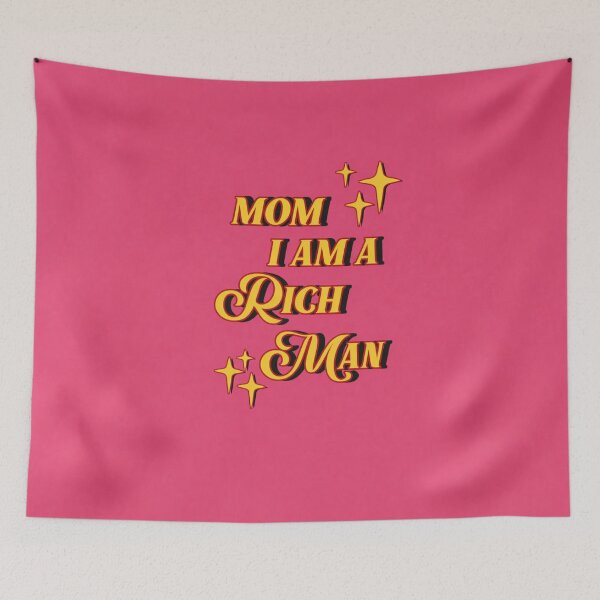 Item preview, Mom I am a rich man (Pink) designed and sold by Zheap14.