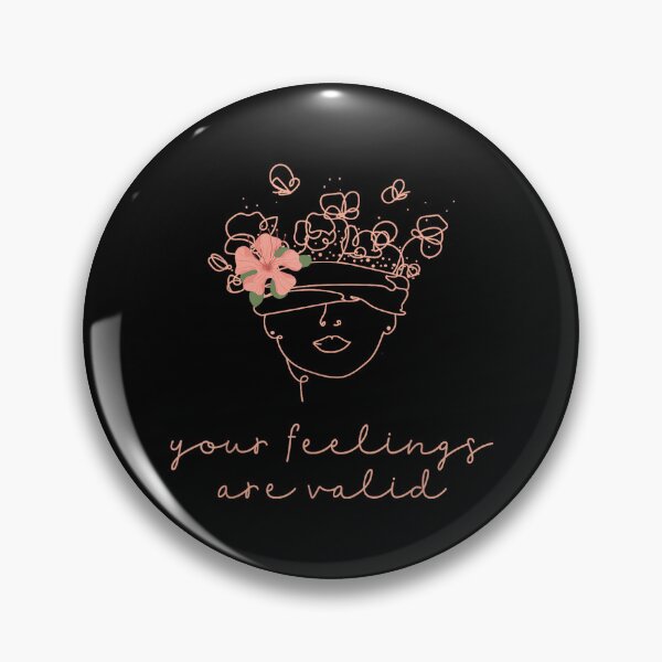 Item preview, Your Feelings Valid Mental Health Matters Awareness Anxiety designed and sold by LisaMCasares.