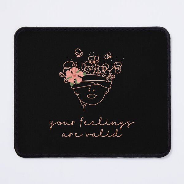 Item preview, Your Feelings Valid Mental Health Matters Awareness Anxiety designed and sold by LisaMCasares.