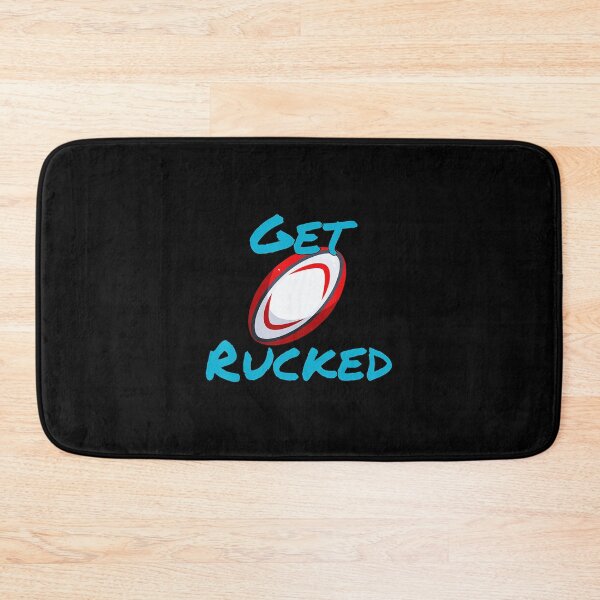 Item preview, Get Rucked Rugby Humor Bold Graphic designed and sold by GabrieSketcham.