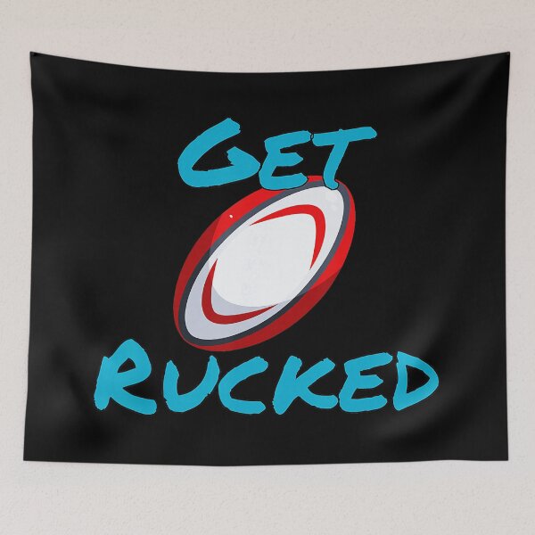 Item preview, Get Rucked Rugby Humor Bold Graphic designed and sold by GabrieSketcham.