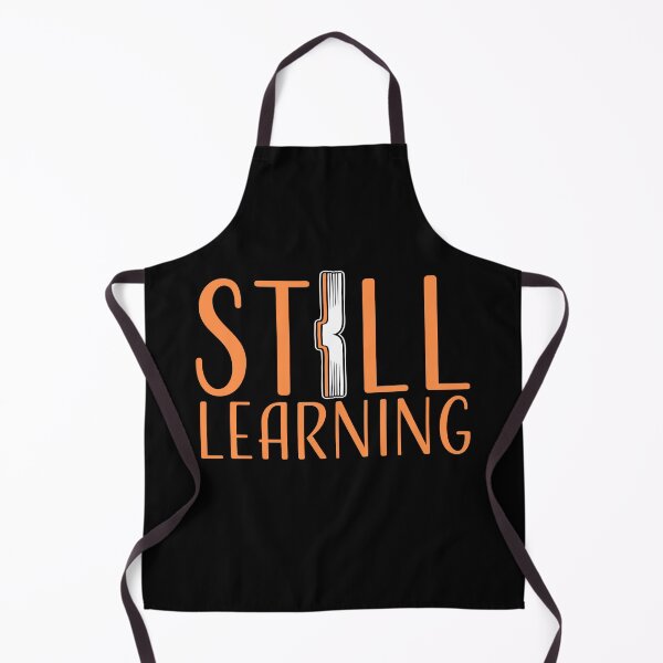 Item preview, Still Learning Motivational Growth Mindset Quote Logo designed and sold by shirt-o-mat.