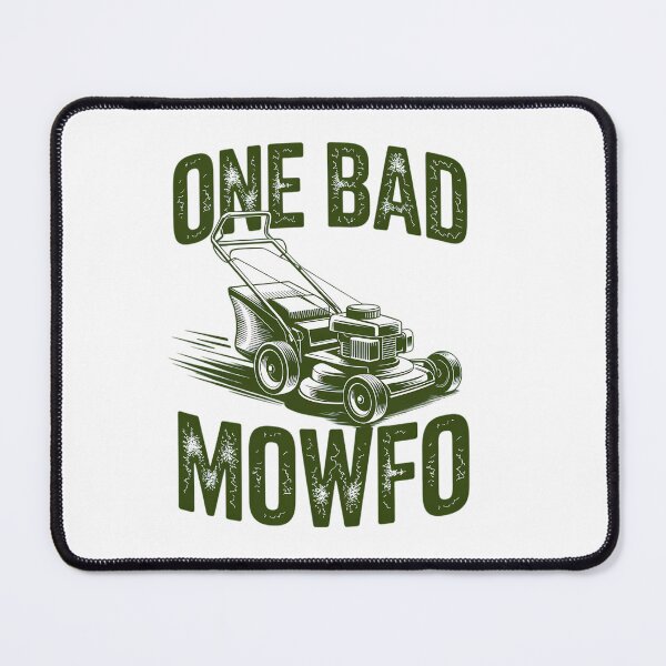 Item preview, Dad Lawn Mowing One Bad Mowfo Mower Dad Gardening designed and sold by HellD3vil-Art.