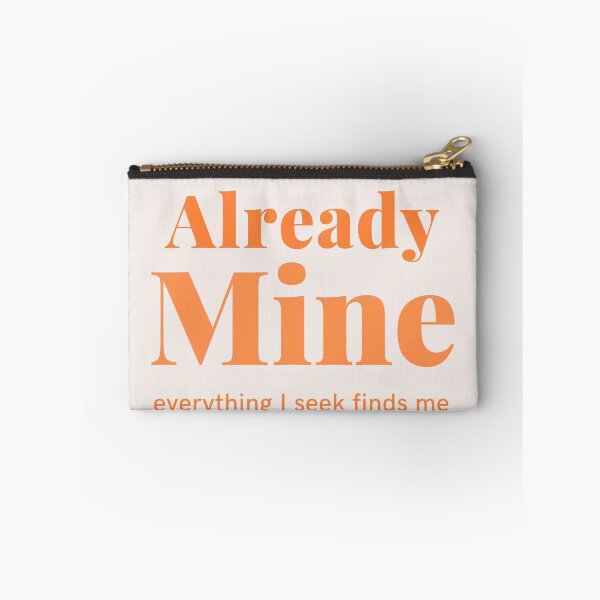 Item preview, Already Mine Minimal Design | Positive Energy Manifestation Quotes designed and sold by CosmicQuietLab.